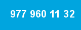 977 960 11 32 977 960 11 32